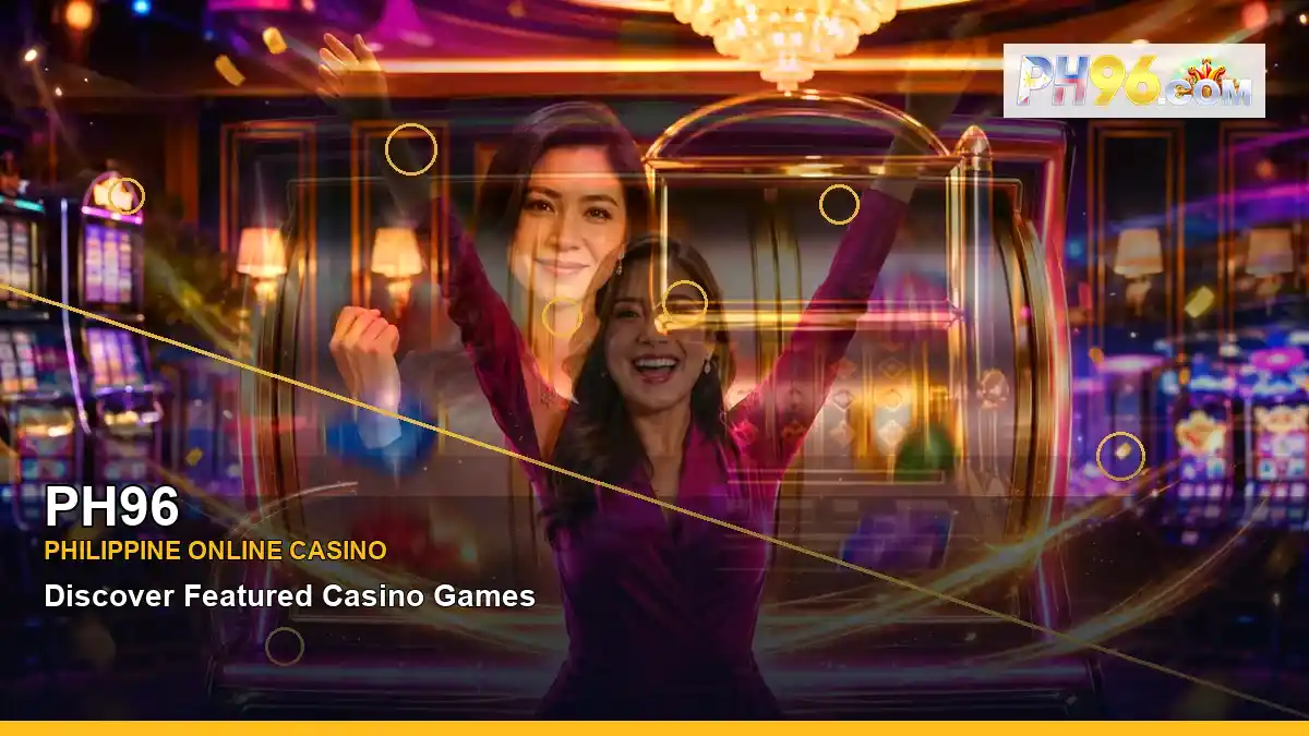 PH96 high-energy luxury online slot games in a centered layout for Philippine players — view 2